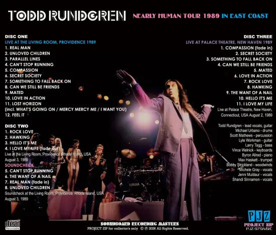 TODD RUNDGREN / NEARLY HUMAN TOUR 1989 IN EAST COAST SOUNDBOARD (3CDR)