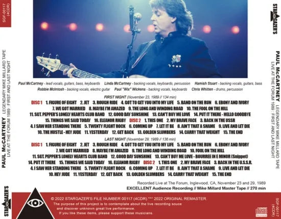 PAUL McCARTNEY / LEGENDARY MIKE MILLARD TAPE LIVE AT THE FORUM 1989 FIRST AND LAST NIGHT (4CDR)