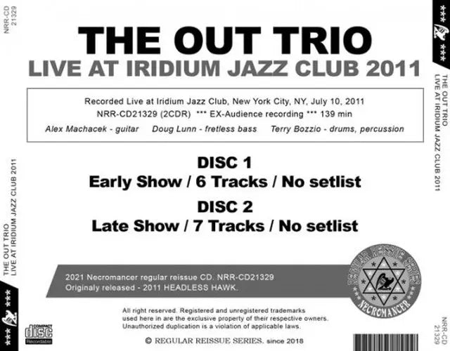 THE OUT TRIO / LIVE AT IRIDIUM JAZZ CLUB 2011 (2CDR)