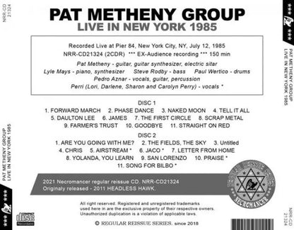 PAT METHENY GROUP / LIVE IN NEW YORK 1985 (2CDR)