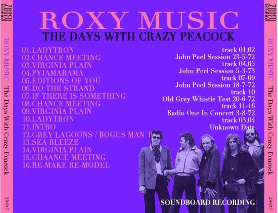 ROXY MUSIC / THE DAYS WITH CRAZY PEACOCK (1CDR)