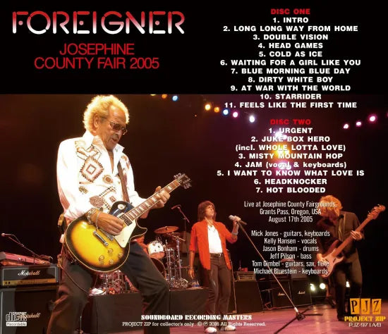 FOREIGNER / JOSEPHINE COUNTY FAIR 2005  SOUNDBOARD (2CDR)
