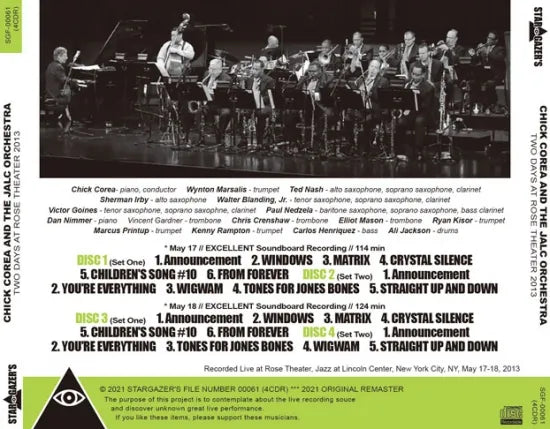 CHICK COREA AND THE JALC ORCHESTRA / TWO DAYS AT ROSE THEATER 2013 SOUNDBOARD (4CDR)