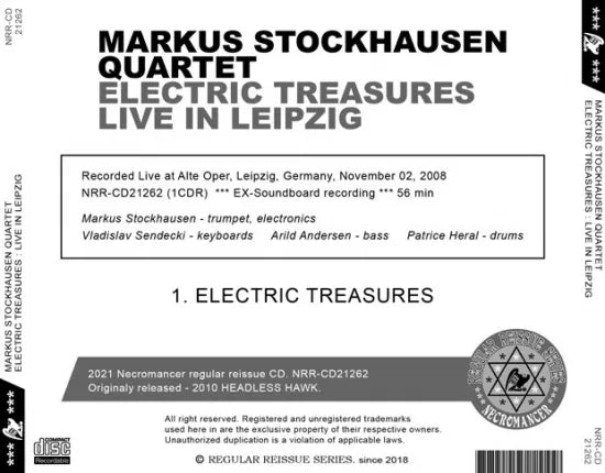 MARKUS STOCKHAUSEN QUARTET / ELECTRIC TREASURES LIVE IN LEIPZIG SOUNDBOARD (1CDR)
