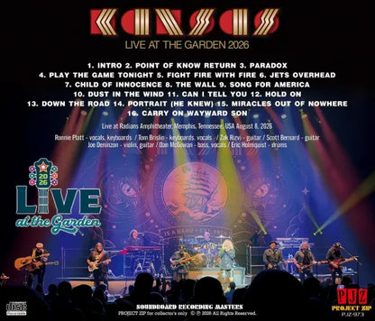 KANSAS / LIVE AT THE GARDEN 2026 SOUNDBOARD (1CDR)