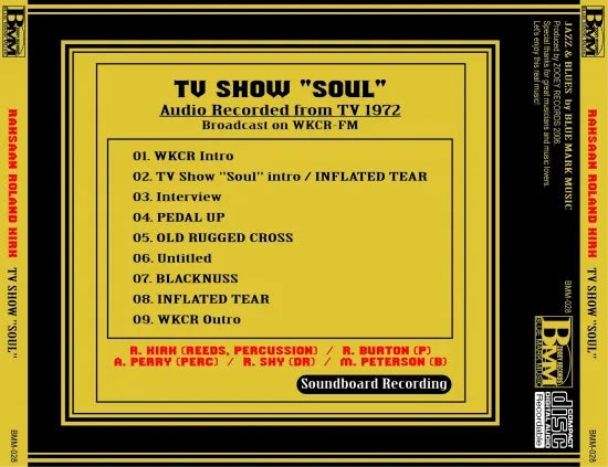 RAHSAAN ROLAND KIRK / TV SHOW “SOUL” SOUNDBOARD (1CD)