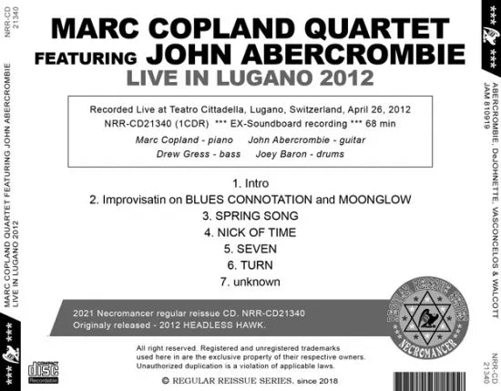 MARC COPLAND QUARTET FEATURING JOHN ABERCROMBIE / LIVE IN LUGANO 2012 SOUNDBOARD (1CDR)