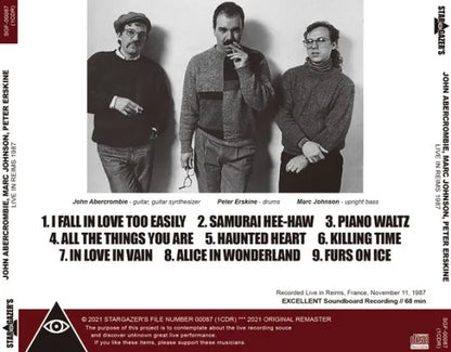 JOHN ABERCROMBIE, MARC JOHNSON AND PETER ERSKINE / LIVE IN REIMS 1987 SOUNDBOARD (1CDR)