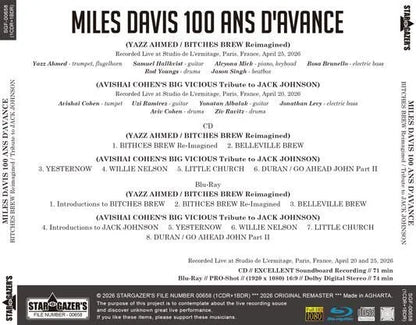 MILES DAVIS 100 ANS D'AVANCE / YAZZ AHMED - BITCHES BREW / AVISHAI COHEN - JACK JOHNSON (1CDR+1BDR)
