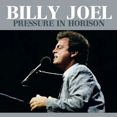 BILLY JOEL / PRESSURE IN HORIZON (2CD)