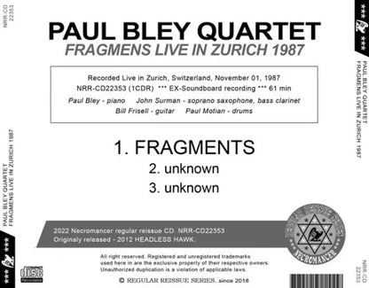 PAUL BLEY QUARTET / FRAGMENS LIVE IN ZURICH 1987 (1CDR)