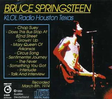 Bruce Springsteen / KLOL Radio Houston Texas 1974 Studio Recording (1CD)