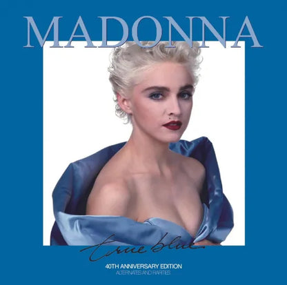 MADONNA / TRUE BLUE 40th ANNIVERSARY EDITION ALTERNATES AND RARITIES (2CD)