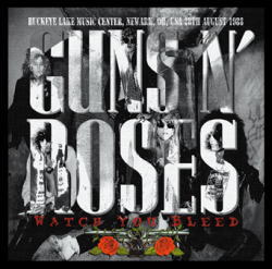 GUNS N' ROSES / WATCH YOU BLEED (1CDR)