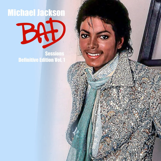Michael Jackson / Bad Sessions Definitive Edition Vol.1 (1CDR)