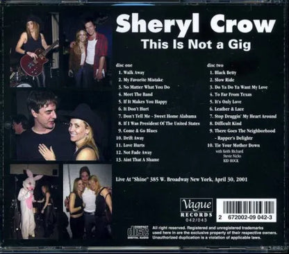 SHERYL CROW / THIS IS NOT A GIG (2CD)