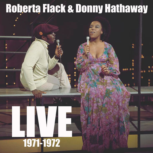 Roberta Flack & Donny Hathaway / Live 1971 - 1972 (1CDR)