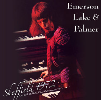 EMERSON, LAKE & PALMER / SHEFFIELD 1972 (2CDR)