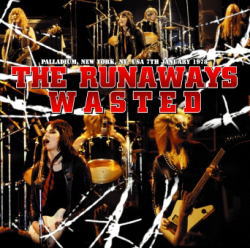 RUNAWAYS / WASTED STEREO SOUNDBOARD (1CDR)