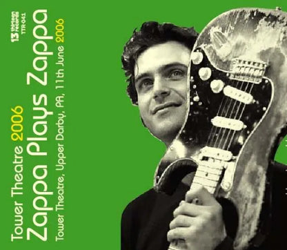 Zappa Plays Zappa / Tower Theatre 2006 (3CDR)