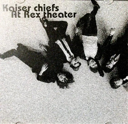 KAISER CHIEFS / At Rex Theater (1CDR)