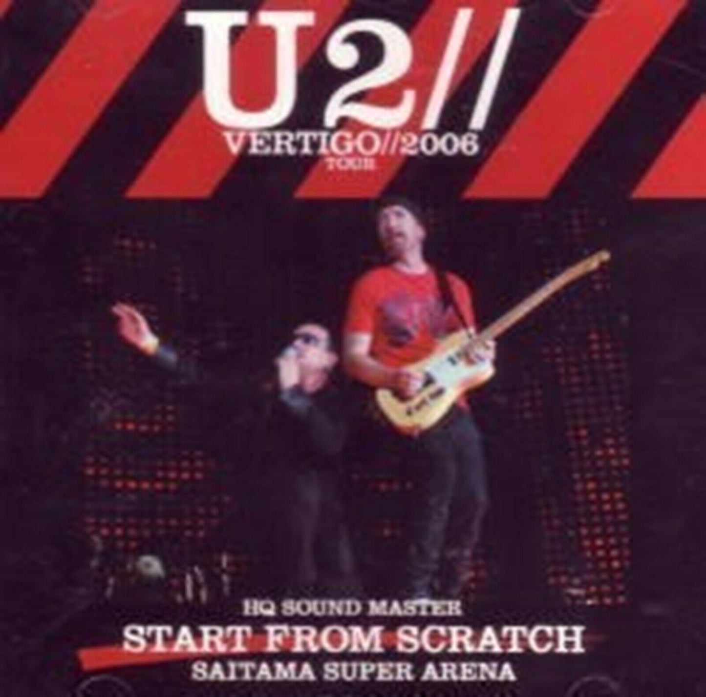 U2 / Start From Scratch (2CD) 2006 Japan Performance Saitama Super Arena