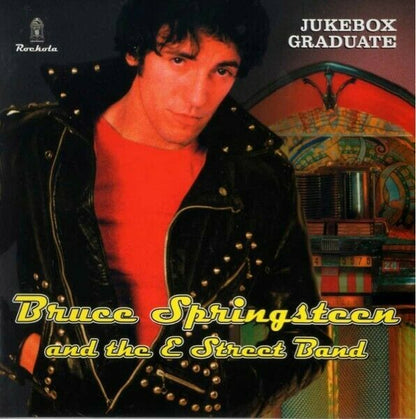 Bruce Springsteen And The E Street Band / Jukebox Graduate 1974-1978 1CD