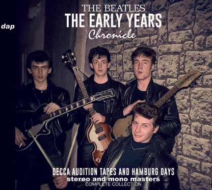 The Beatles / The Early Years Chronicle Decca Audition Tapes And Hamburg Days (2CD)