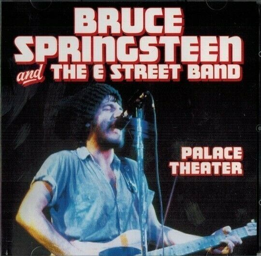 Bruce Springsteen And The E Street Band / Palace Theater 1976 (2CD)