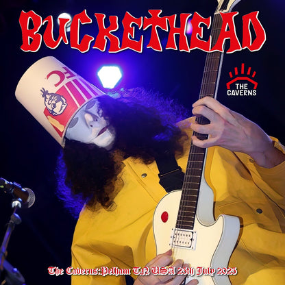 Buckethead / US Tour 2025 The Caverns Pelham TN USA 25th July 2025 (2CDR) Forever Ozzy Osbourne