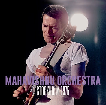 MAHAVISHNU ORCHESTRA / STOCKHOLM 1975 SOUNDBOARD (2CDR)