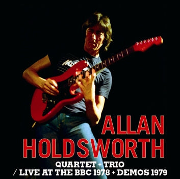 ALLAN HOLDSWORTH QUARTET+TRIO / LIVE AT THE BBC 1978 + DEMOS 1979 Soundboard (1CDR)