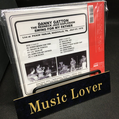 DANNY GATTON THE REDNECK JAZZ EXPLOSION / SWING FOR MY FATHER (2CDR)