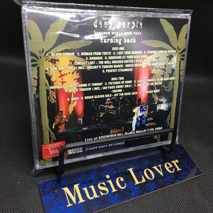 DEEP PURPLE / Turning Back Osaka Koseinenkin Kaikan 2004 (2CDR)