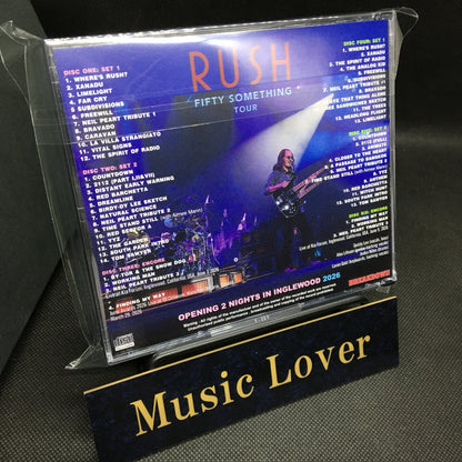 RUSH / FIFTY SOMETHING TOUR 2026 OPENING 2 NIGHTS IN INGLEWOOD (6CDR)