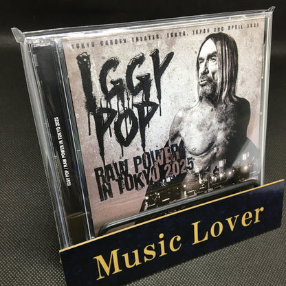 IGGY POP / RAW POWER IN TOKYO 2025 (2CDR)