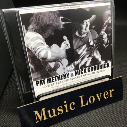 PAT METHENY & MICK GOODRICK / LIVE AT BERKLEE COLLEGE OF MUSIC 021204 (1CDR)