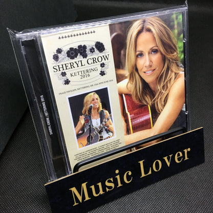 SHERYL CROW / KETTERING 2016 (2CDR)