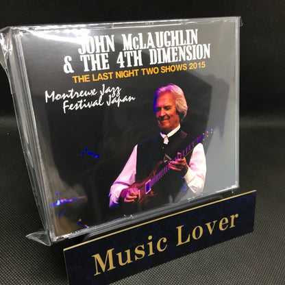 JOHN McLAUGHLIN & THE 4TH DIMENTION / THE LAST NIGHT TWO SHOWS 2015 (3CDR)