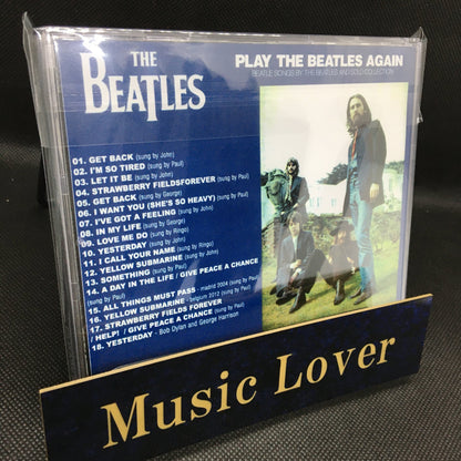 THE BEATLES / PLAY THE BEATLES AGAIN Soundobard (1CDR)
