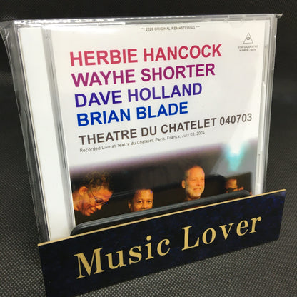 H. HANCOCK, W. SHORTER, D. HOLLAND & B. BLADE / LIVE AT THEATRE DU CHATELET 040703 (2CDR)