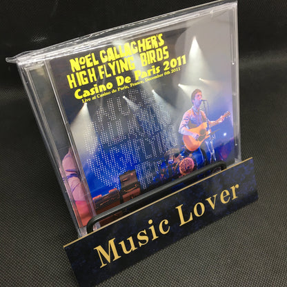 NOEL GALLAGHER'S HIGH FLYING BIRDS / Casino de Paris 2011 STEREO SOUNDBOARD (2CDR)