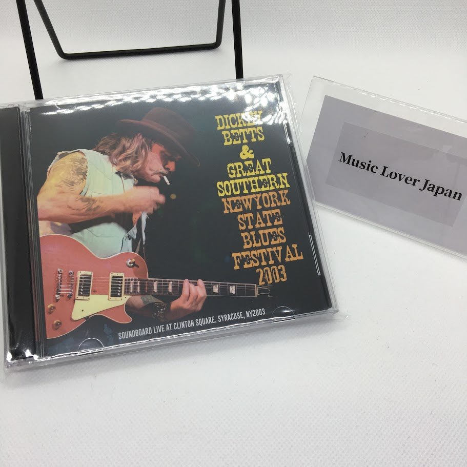 DICKEY BETTS & GREAT SOUTHERN / NEW YORK STATE BLUES FESTIVAL 2003 (2CDR)