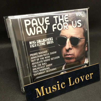 NOEL GALLAGHER 2021 PAVE THE WAY FOR US 2CD