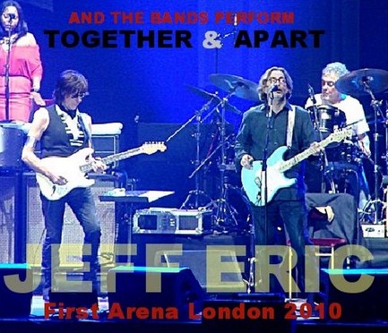 Jeff Beck ＆ Eric Clapton / Together & Apart Tour 2010/The O2 London (3CDR)