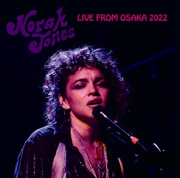 NORAH JONES / LIVE FROM OSAKA 2022 (1CDR)