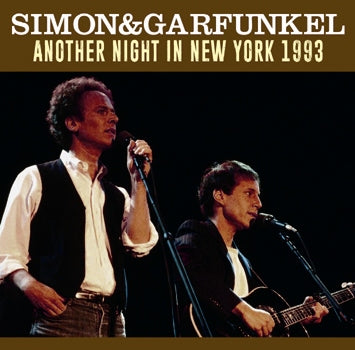 SIMON & GARFUNKEL / ANOTHER NIGHT IN NEW YORK 1993 (2CDR)　