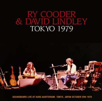 RY COODER and DAVID LINDLEY / TOKYO 1979 SOUNDBOARD (2CDR)