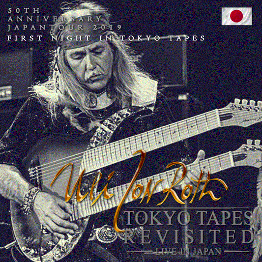 ULI JON ROTH / 50Th Anniversary Japan Tour 2019 First Night in Tokyo Tapes Nakano Sunplaza (2CDR)