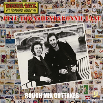 PETE TOWNSHEND & RONNIE LANE / ROUGH MIX OUTTAKES (1CDR)